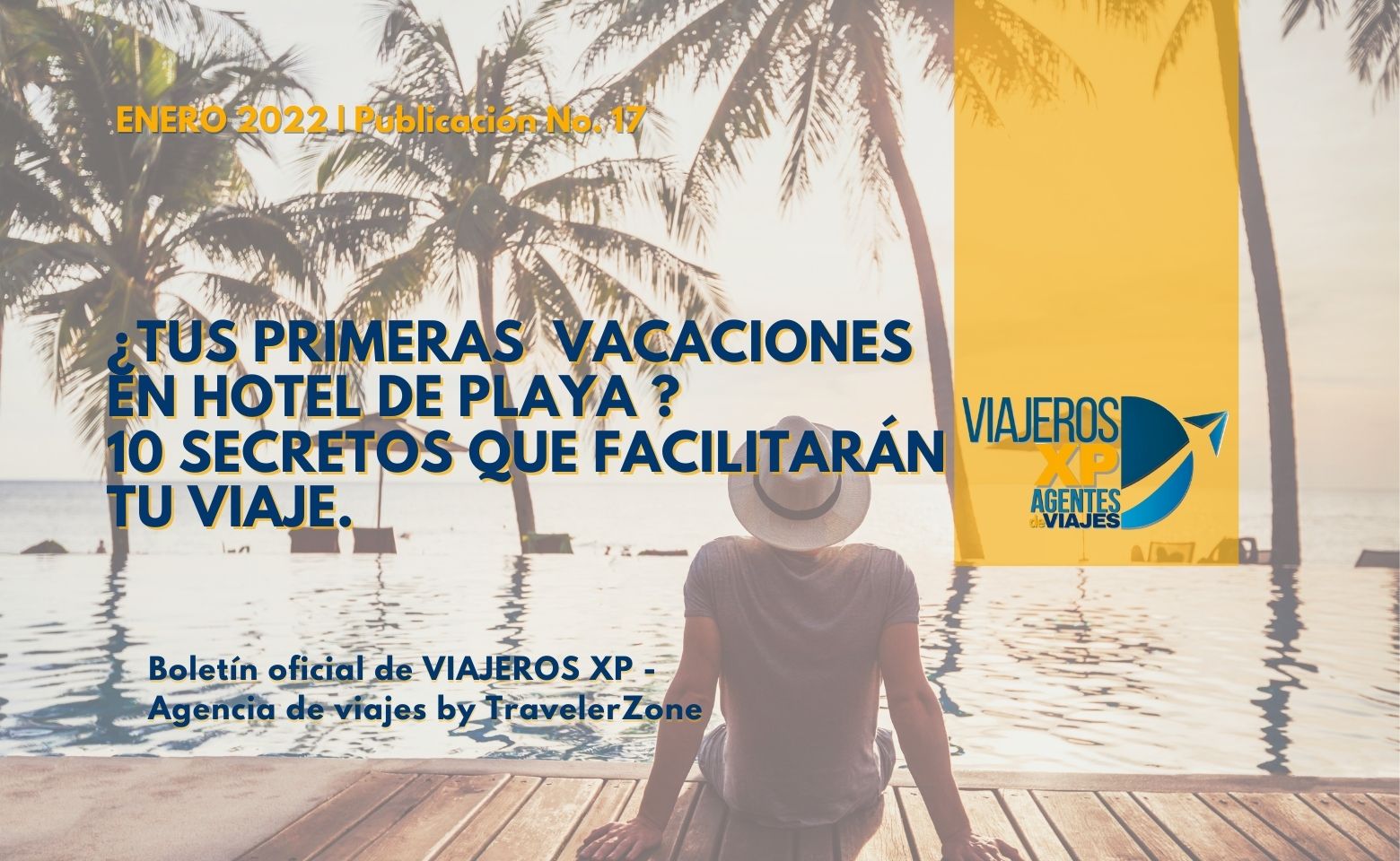Tus Primeras Vacaciones En Hotel De Playa 10 Secretos Que Facilitarán