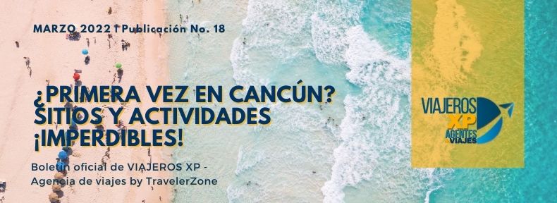 Portada boletin 18 viajeros xp vosta aerea de playa de cancun
